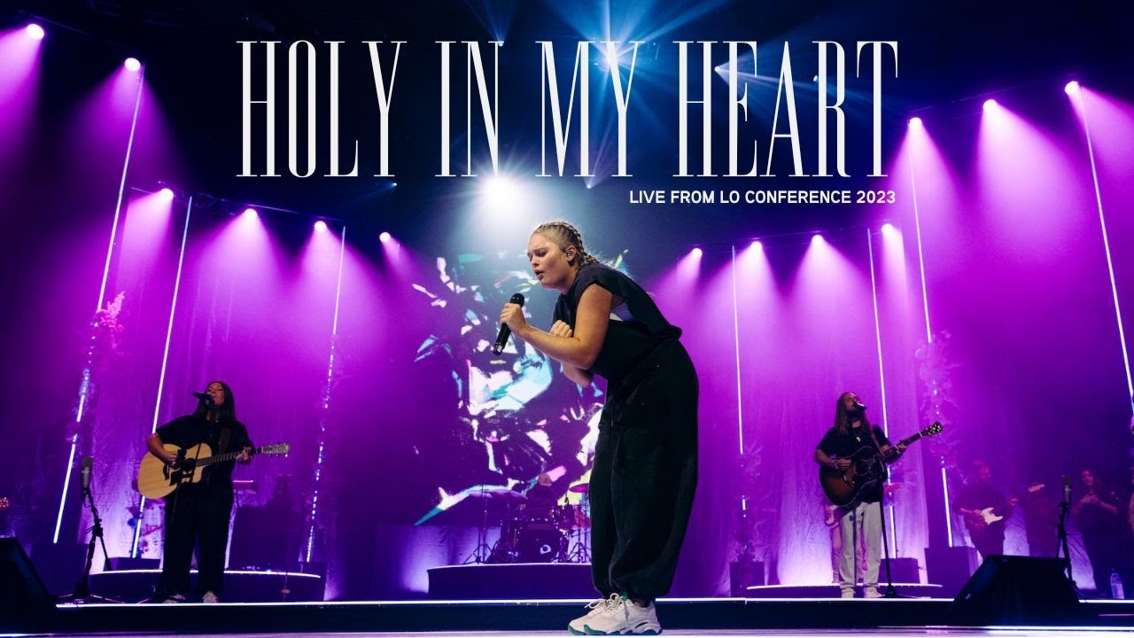 Holy In My Heart - LO Worship (Live from the LO Conference 2023)