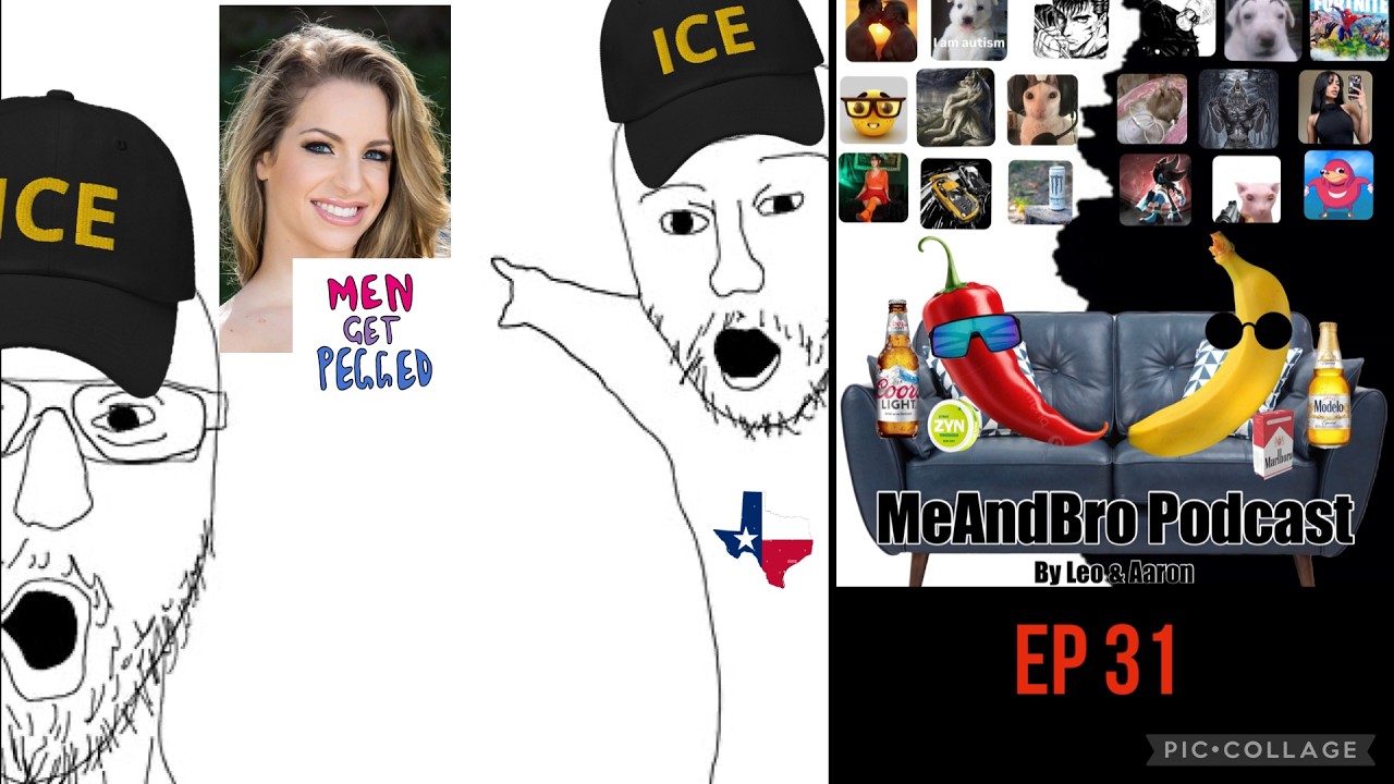 Ice getting pegged in Texas by Kimmy Granger??!! MeandBro podcast EP. 31