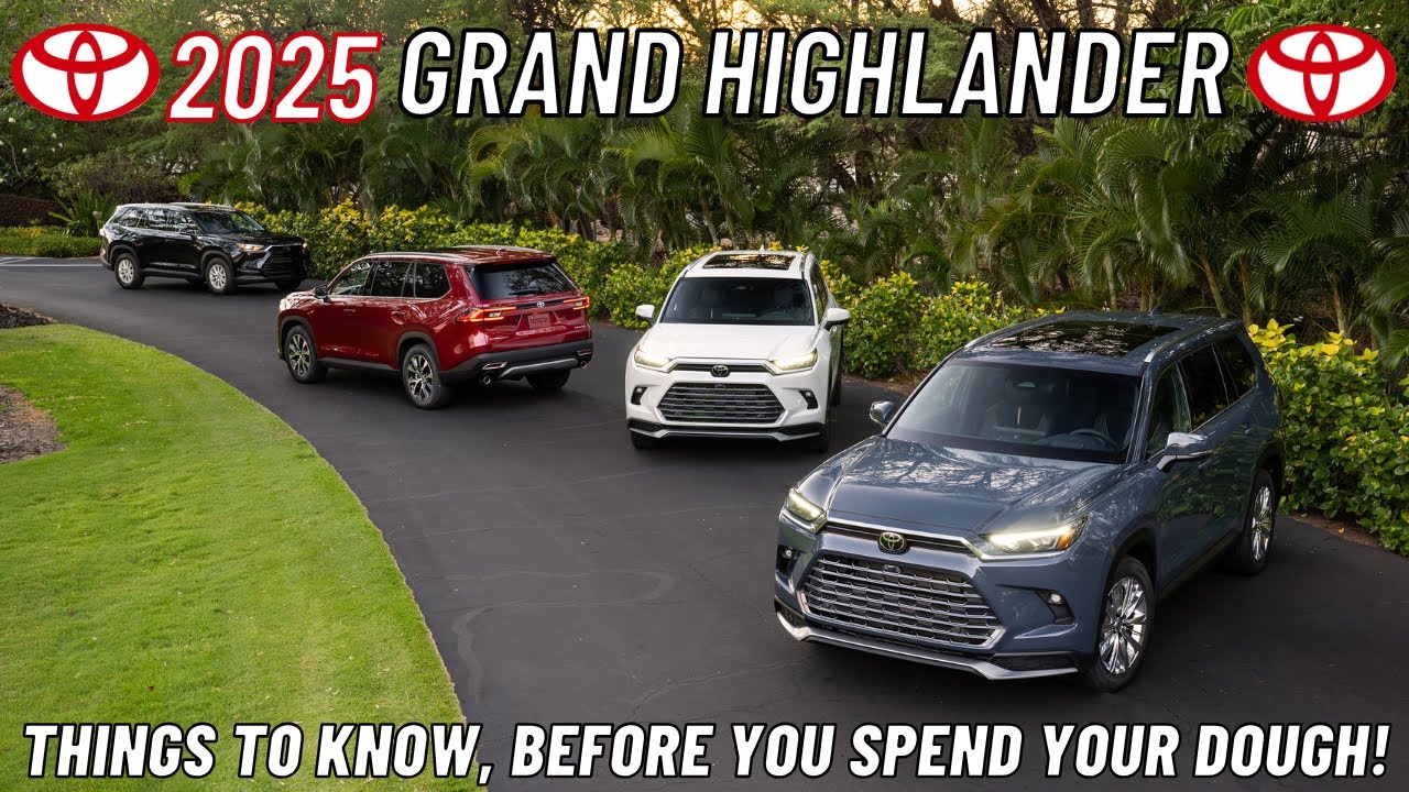 2025 Toyota Grand Highlander BUYERS GUIDE: From LE to MAX PLATINUM Every Trim UNPACKED!!