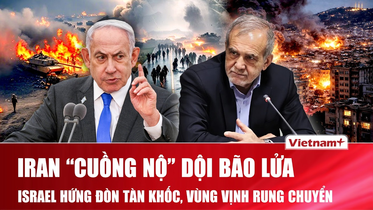 Thời sự Quốc tế s&aacute;ng 3/4: Iran &ldquo;cuồng nộ&rdquo; dội b&atilde;o lửa x&eacute; toạc Israel, V&ugrave;ng Vịnh rung chuyển dữ dội