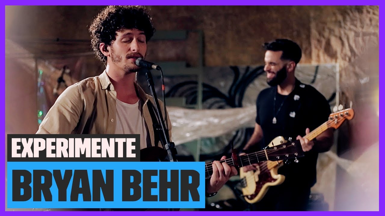 Bryan Behr Ao Vivo no Experimente | Experimente | M&uacute;sica Multishow