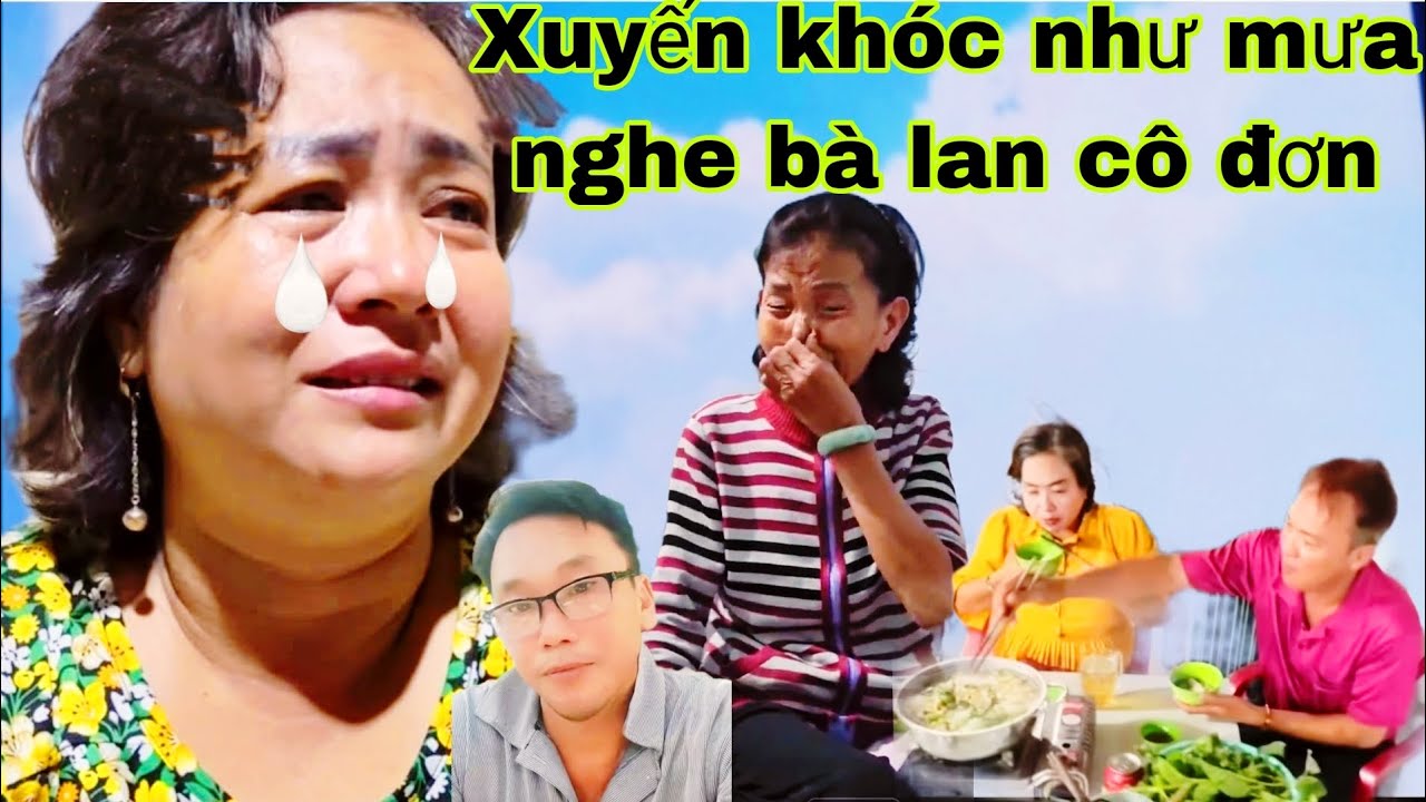 Xuyến nai khóc như mưa nghe tinh bà lan cô đơn điều nài 