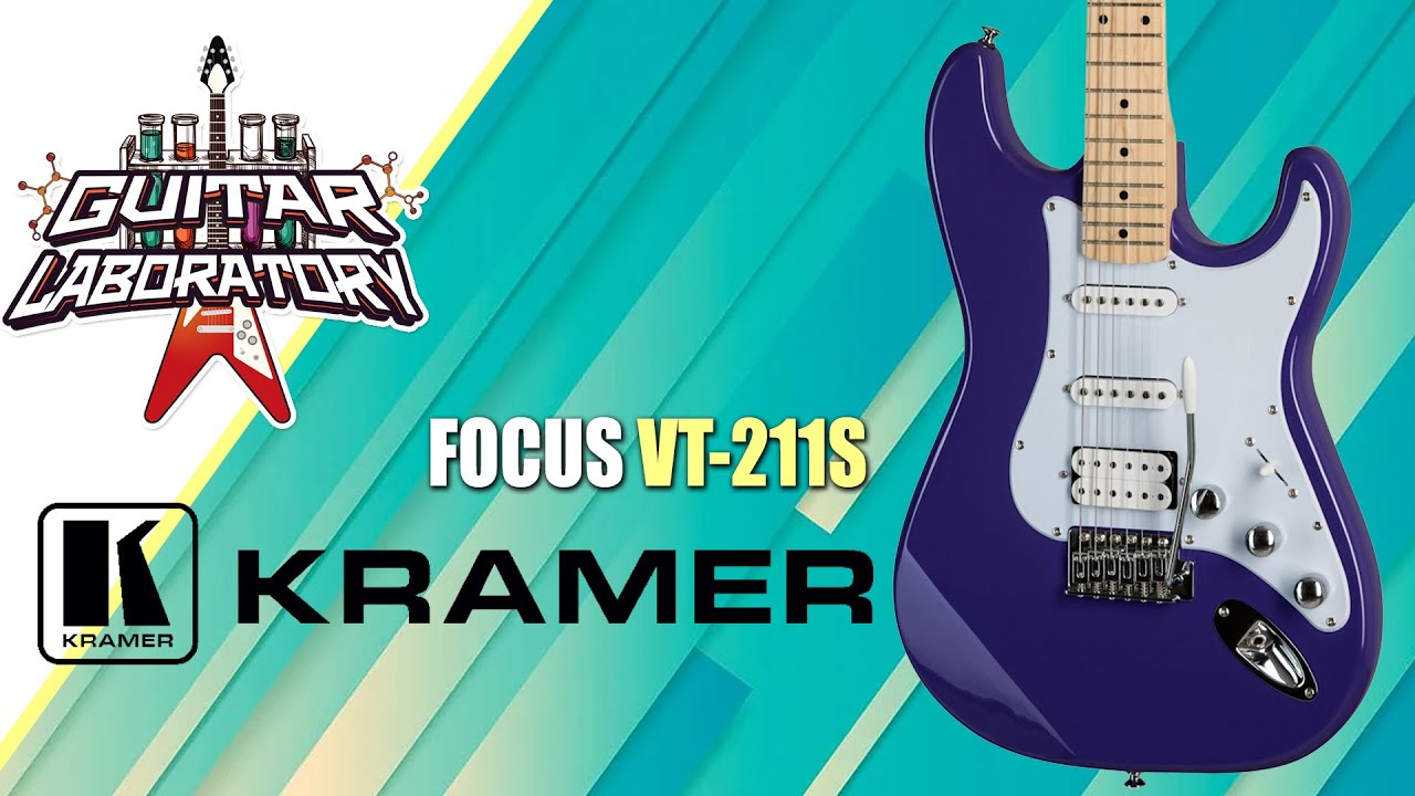 Электрогитара KRAMER Focus VT-211S - доступный универсальный страт