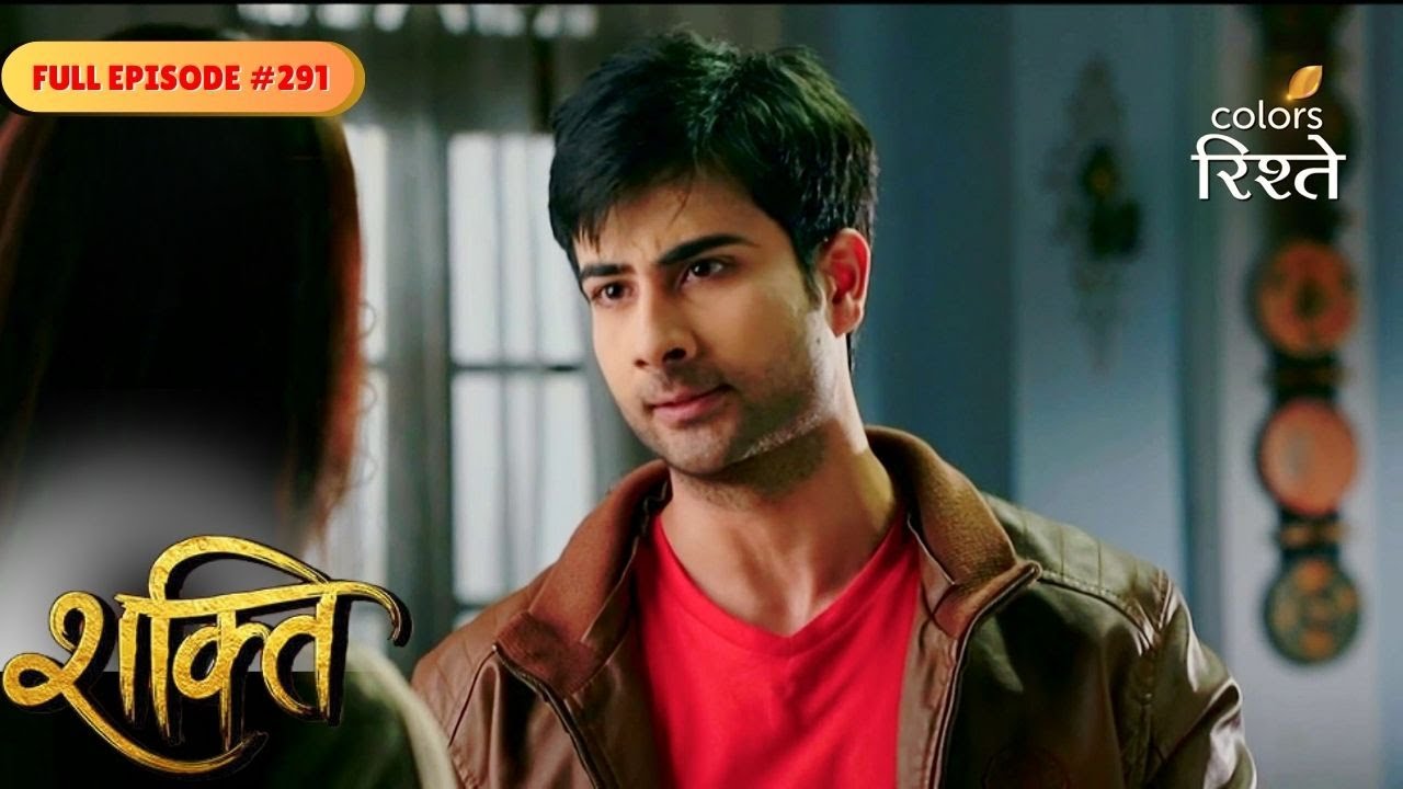 Shakti | Varun in a Hassle | Full Ep - 291 | Colors Rishtey
