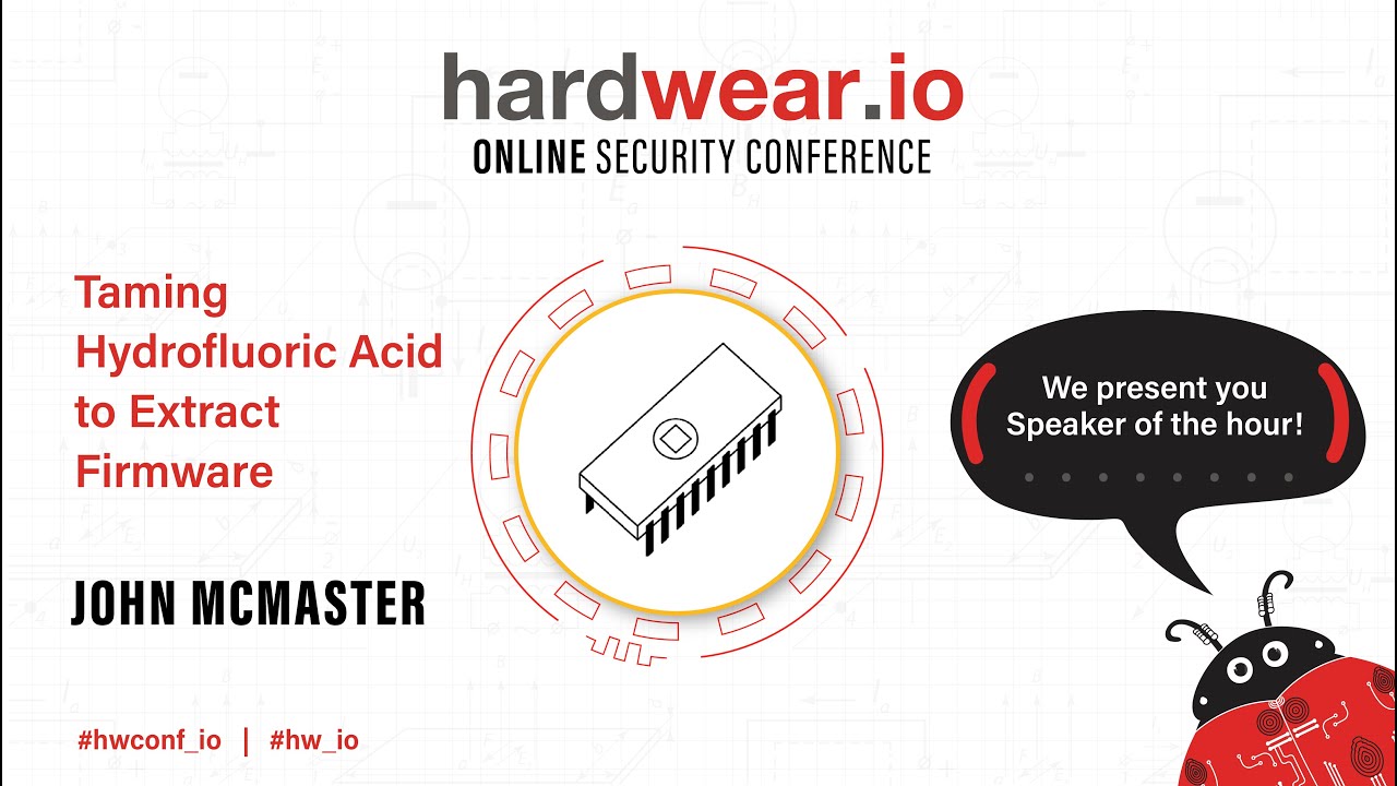 Taming Hydrofluoric Acid to Extract Firmware | John McMaster
