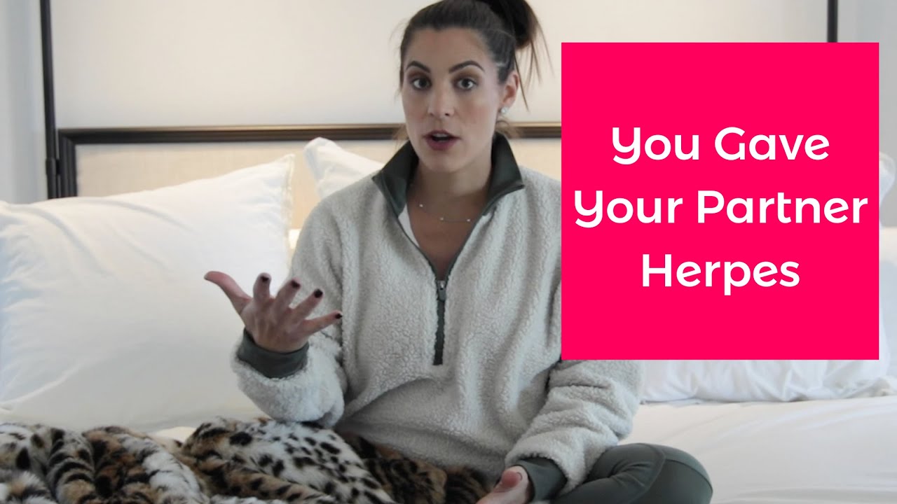 What to Do If You Give Your Partner Herpes