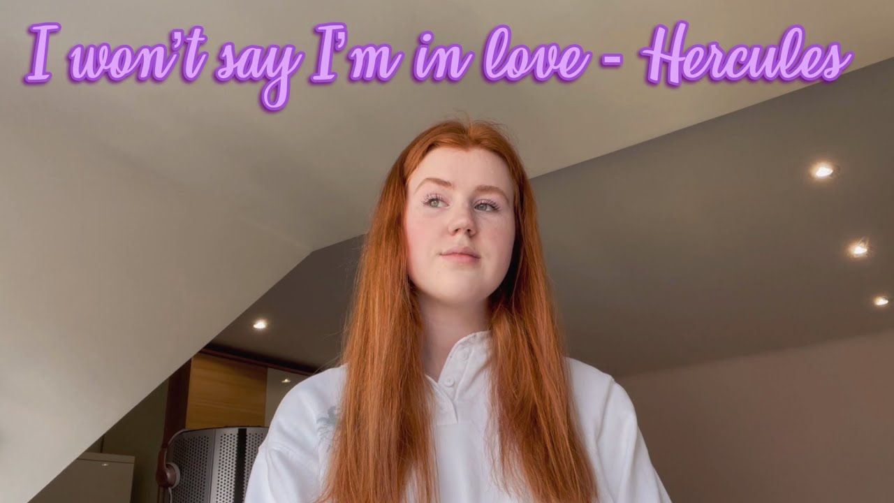i wont say im in love - hercules (cover)