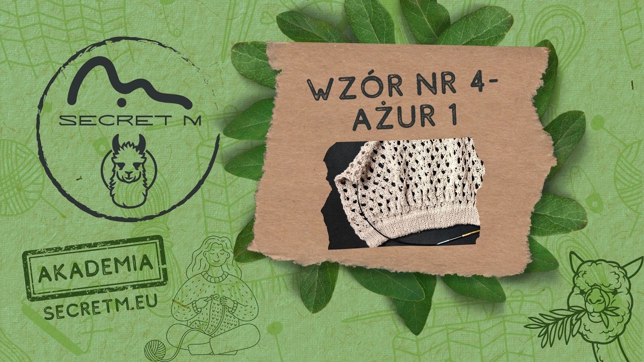 Secret M Akademia - WZORY - Wzór nr 4 - Ażur 1