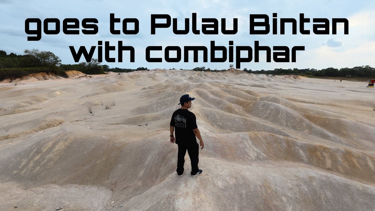 Goes to Pulau Bintan with Combiphar part1