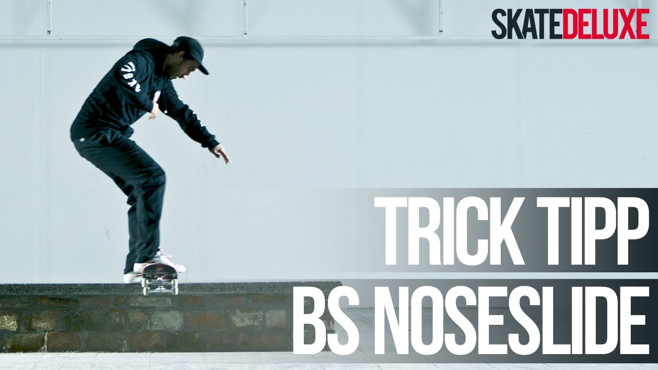 Skateboard Trick Tipp: Backside Noseslide | Deutsch/German | skatedeluxe