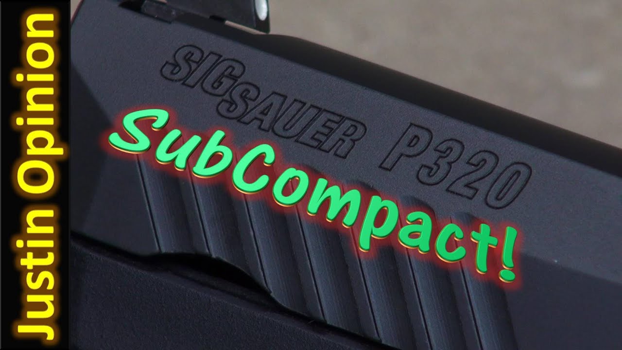 SIG Sauer P320 SUBCOMPACT
