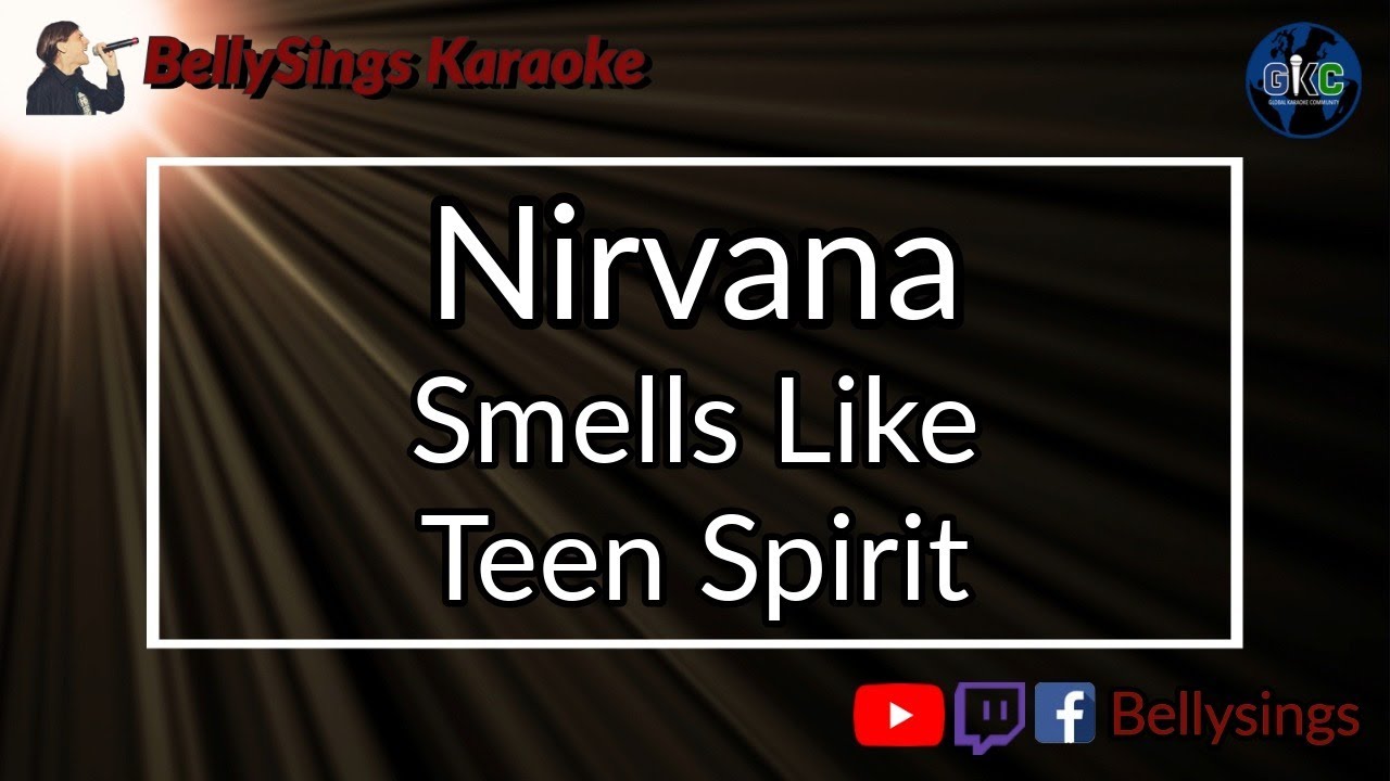Nirvana - Smells Like Teen Spirit (Karaoke)