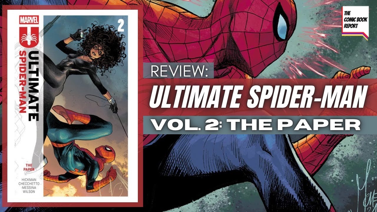 Ultimate Spider-Man Vol. 2 The Paper Review | Hickman | Checchetto | TPB | 