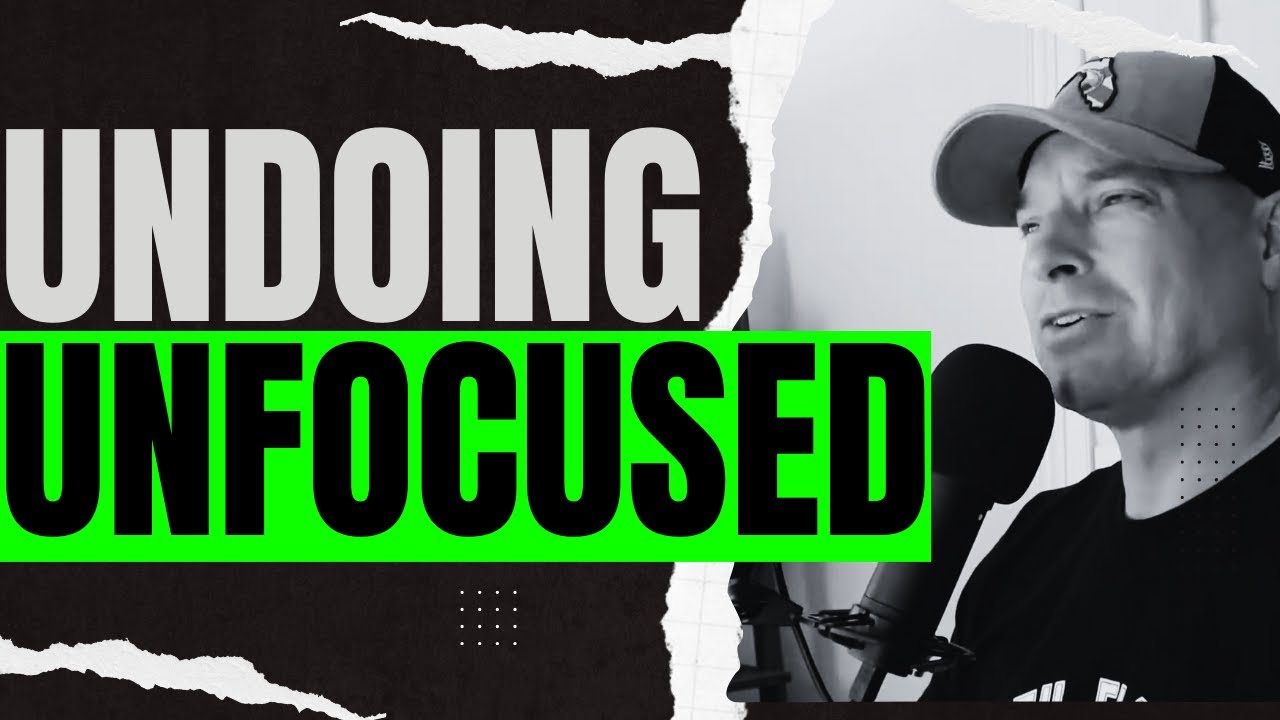 UnDoing UnFocused: How to Stay Laser-Focused in a World Full of Distractions