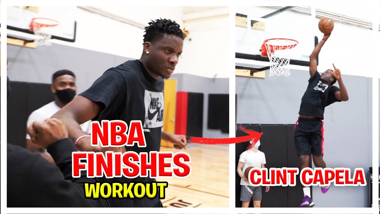 NBA Contact Finishes workout with Atlanta Hawks Clint Capela and Jordan Bell