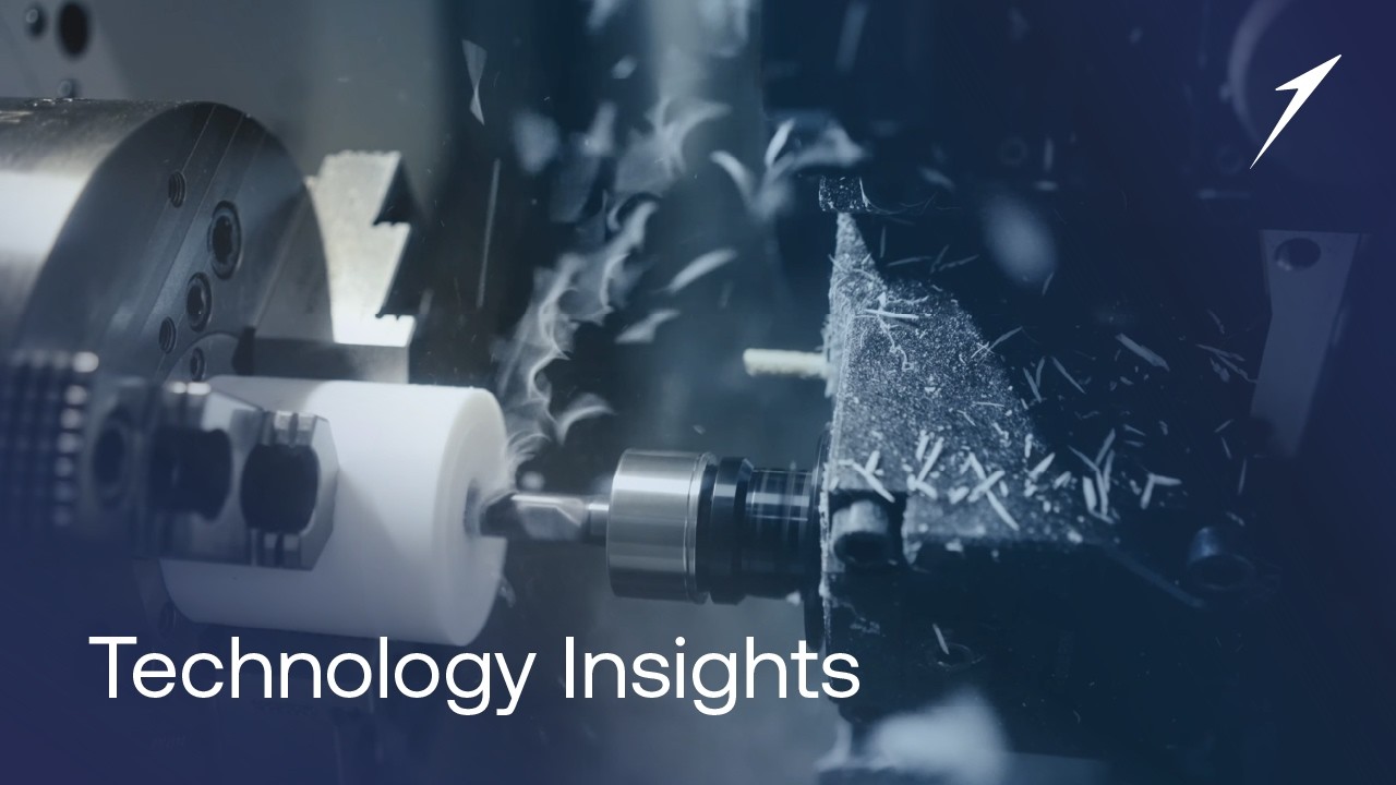 Technology Insights: Turning & Milling
