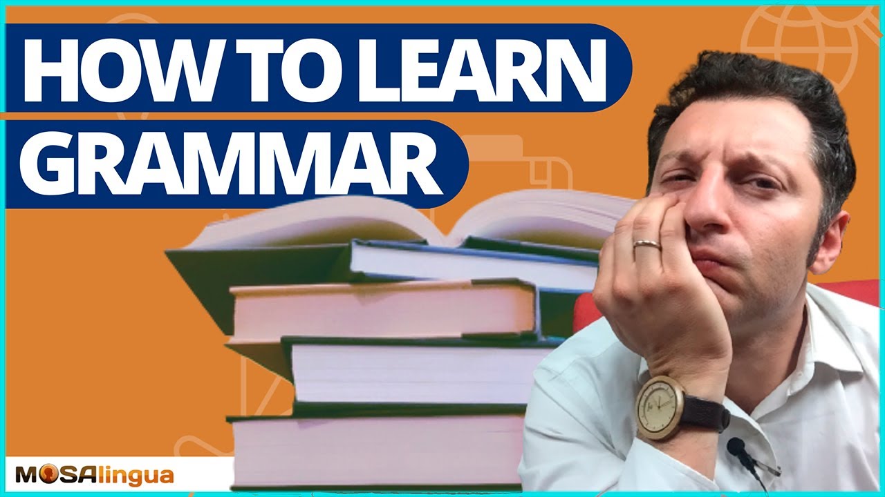 How and When to Learn Grammar?