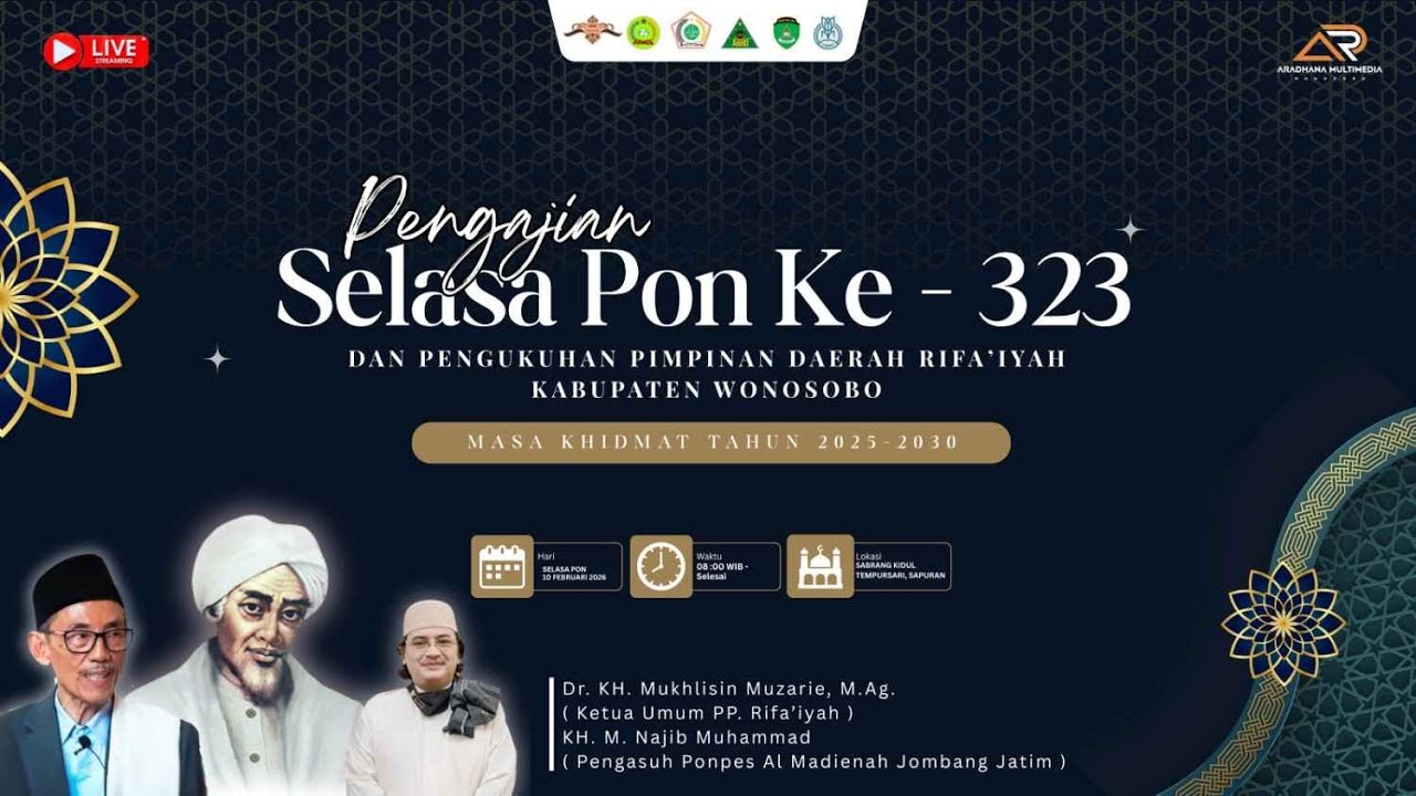 🔴 LIVE | Pengajian Selasa Pon ke-323 & Pengukuhan PD Rifa’iyah Wonosobo | Di Ranting Sabrang Kidul