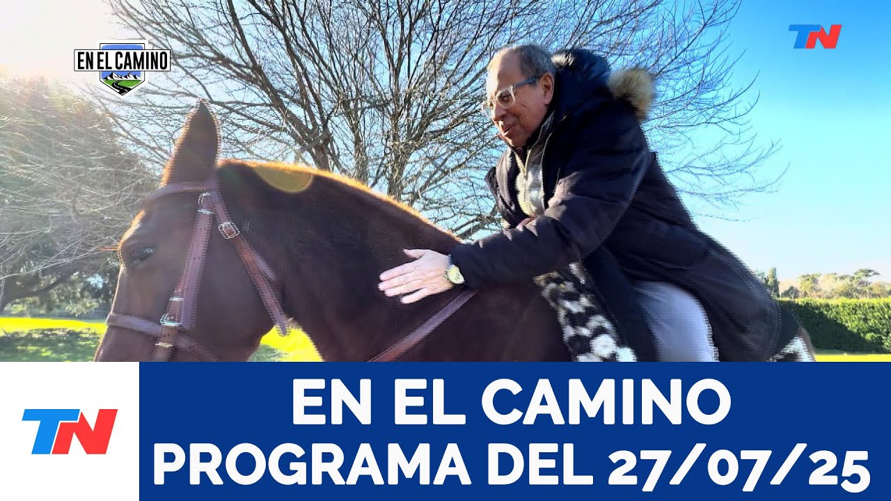 EN EL CAMINO I Caballos (Programa completo del 27/07/2025)