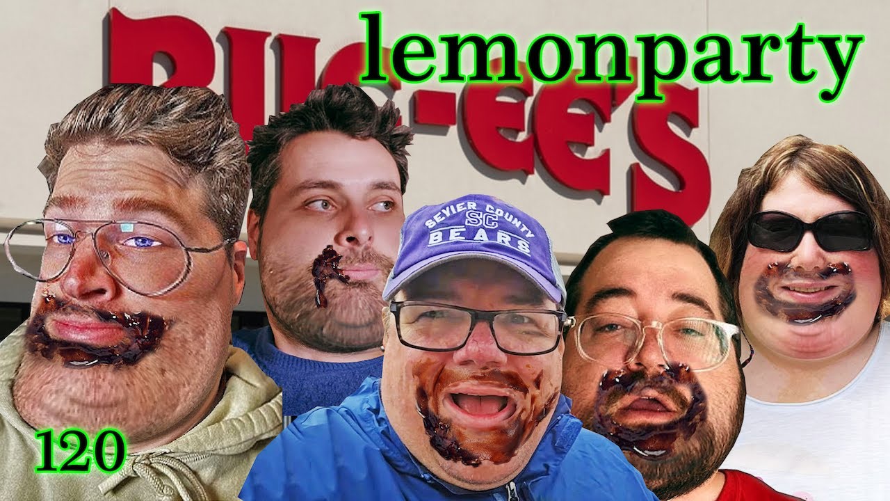 Lemonparty 120 - The Last Supper