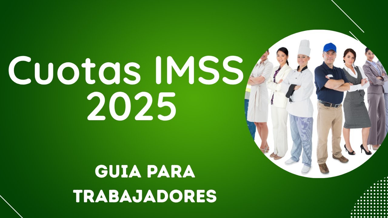 🏥Cuotas IMSS 2025. Calculo con excel obrero patronales. Conoce la seguridad social