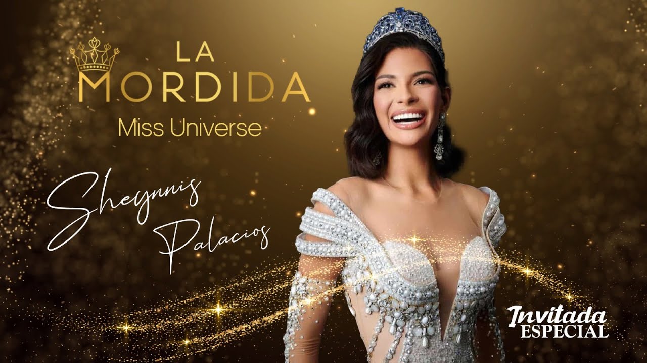 La Mordida | Sheynnis Palacios 👑