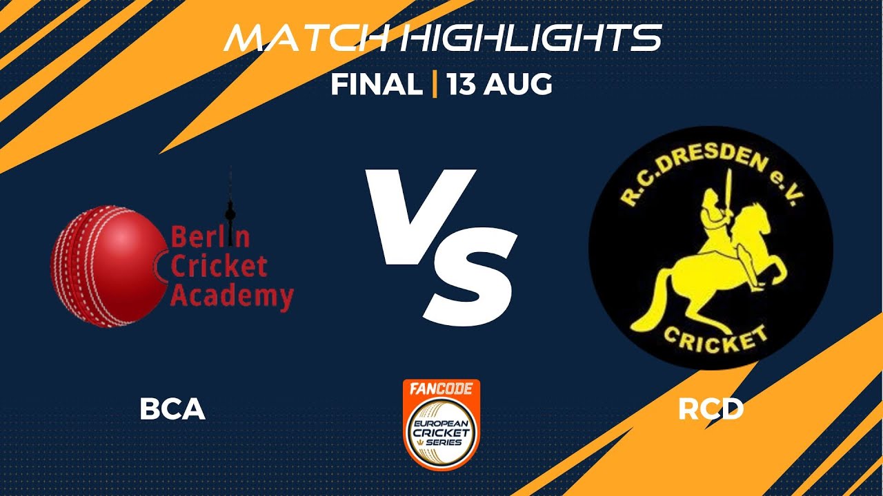 Final - BCA vs RCD | Highlights | FanCode ECS Dresden, 2022 Day 12 | ECS22.506