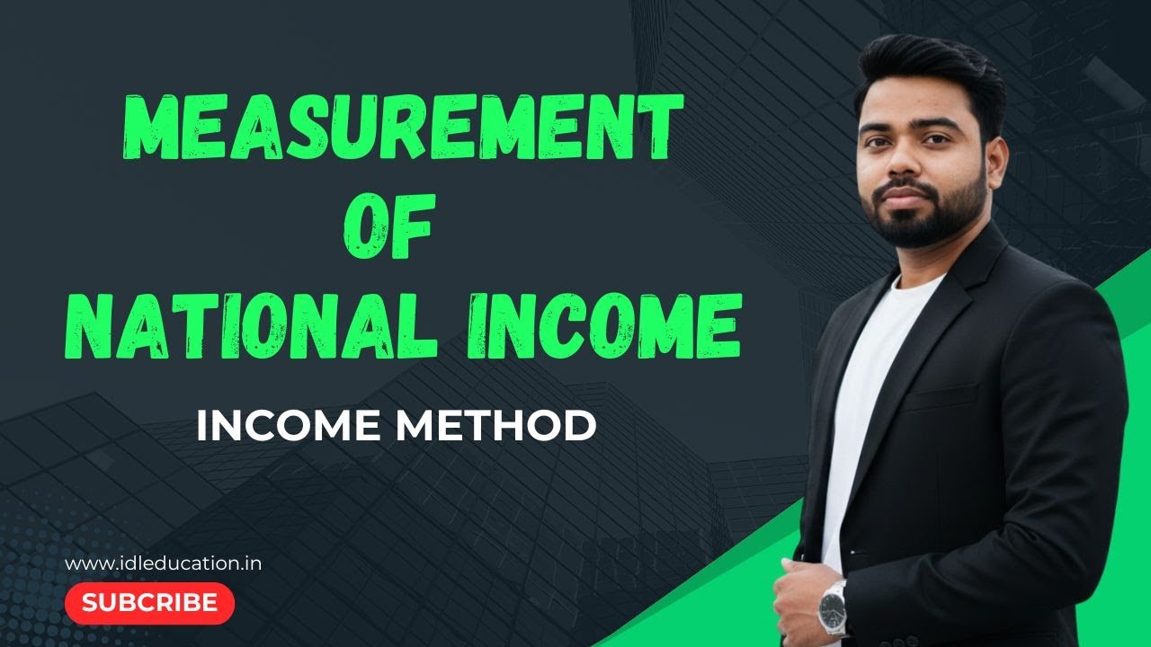 Measurement of National Income ll Full Chapter in 25 Min ll Class 12th ECONOMICS