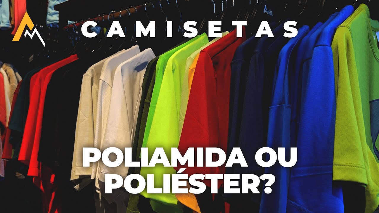 Camisetas! Poli&eacute;ster ou Poliamida?