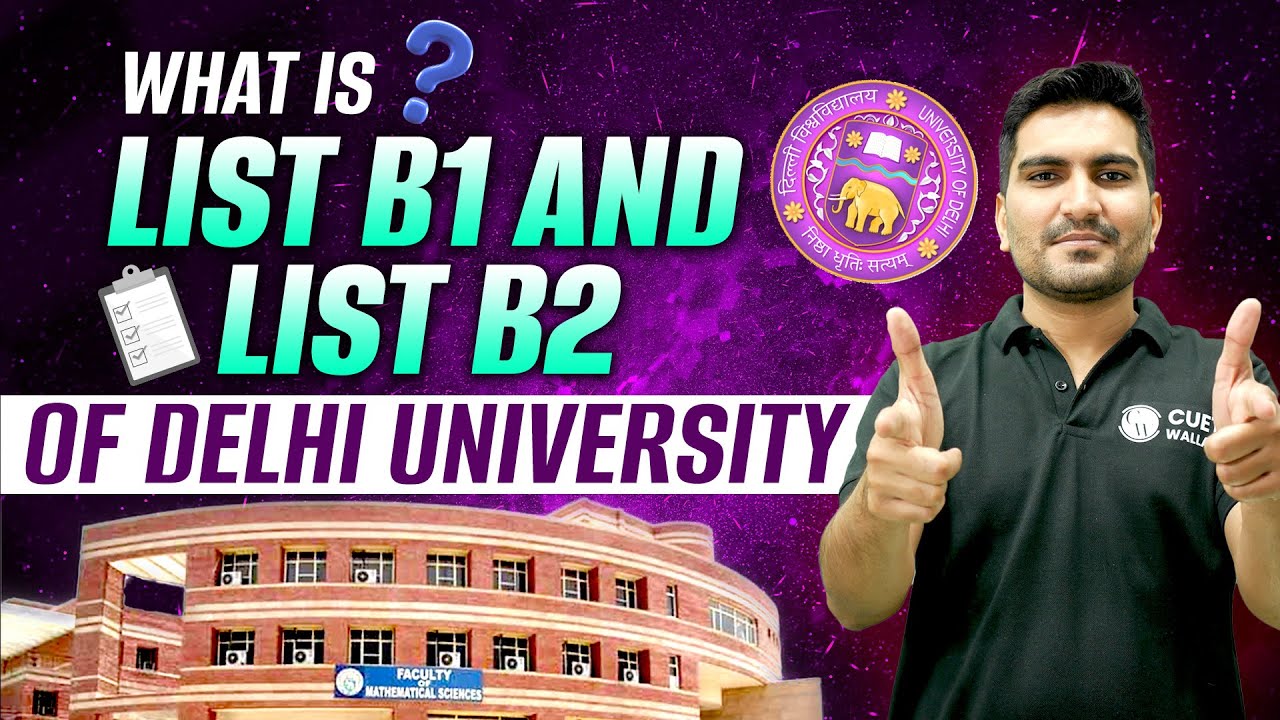 Delhi University List B1 And List B2 | CUET UG 2023