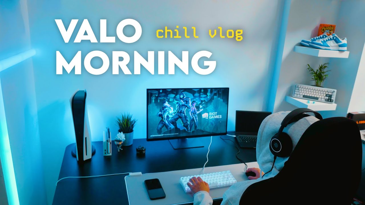chill morning with valorant | gaming vlog ☁️🎮