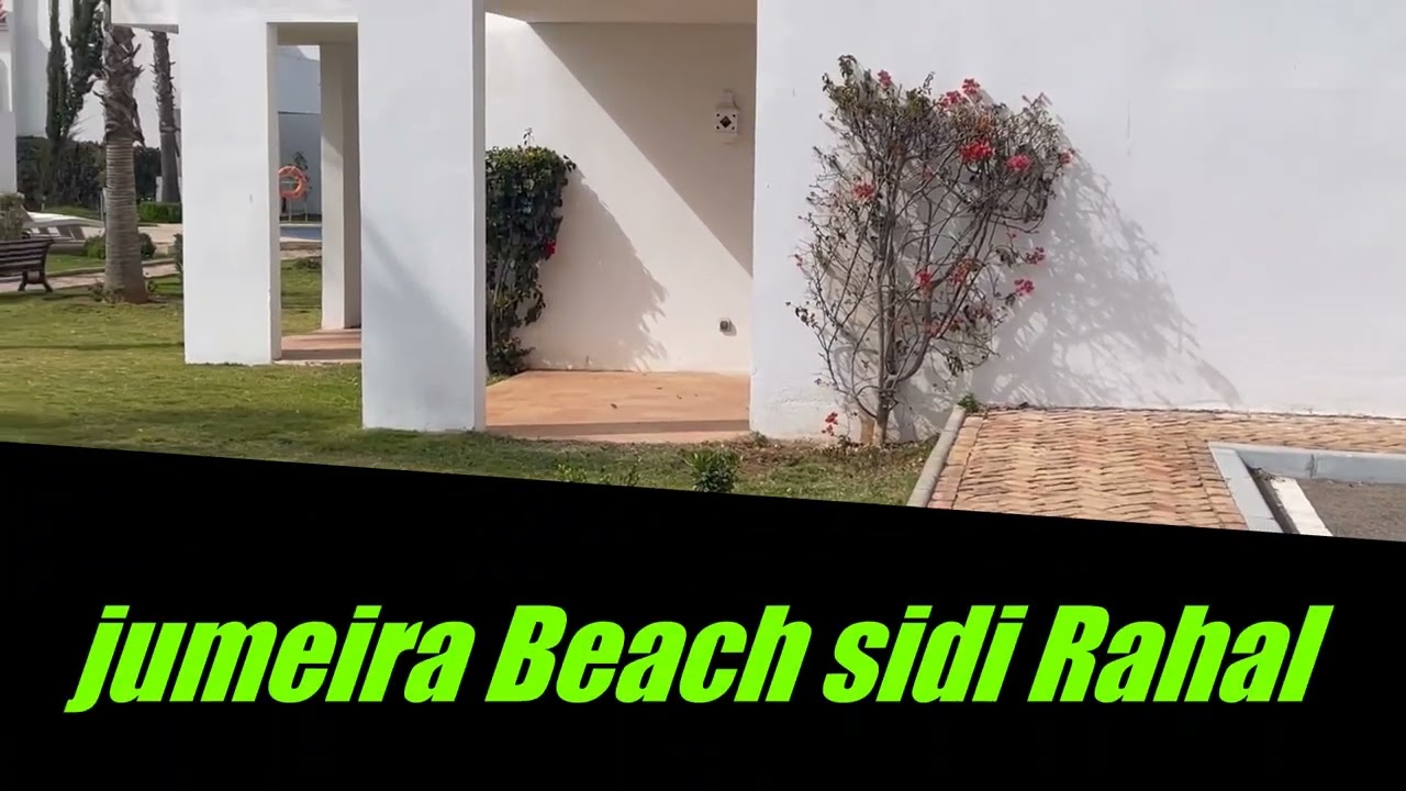 #Jumeira Beach sidi Rahal  # Résidence Jumeira Beach pieds dans l'eau #سيدي رحال الشاطئ