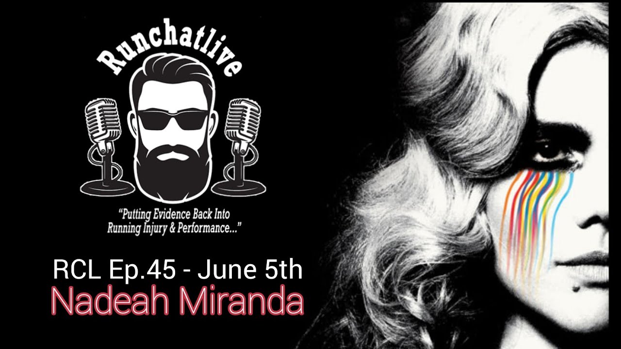 Run Chat Live Ep.45: Nadeah Miranda