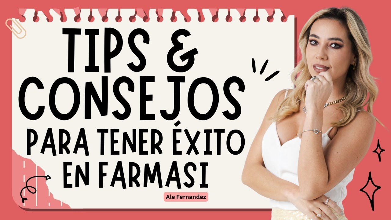 TIPS Y CONSEJOS PARA TENER EXITO EN FARMASI