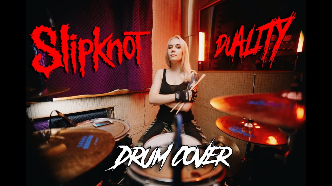 SLIPKNOT - DUALITY (One take drum cover by Renata Kadyrova)