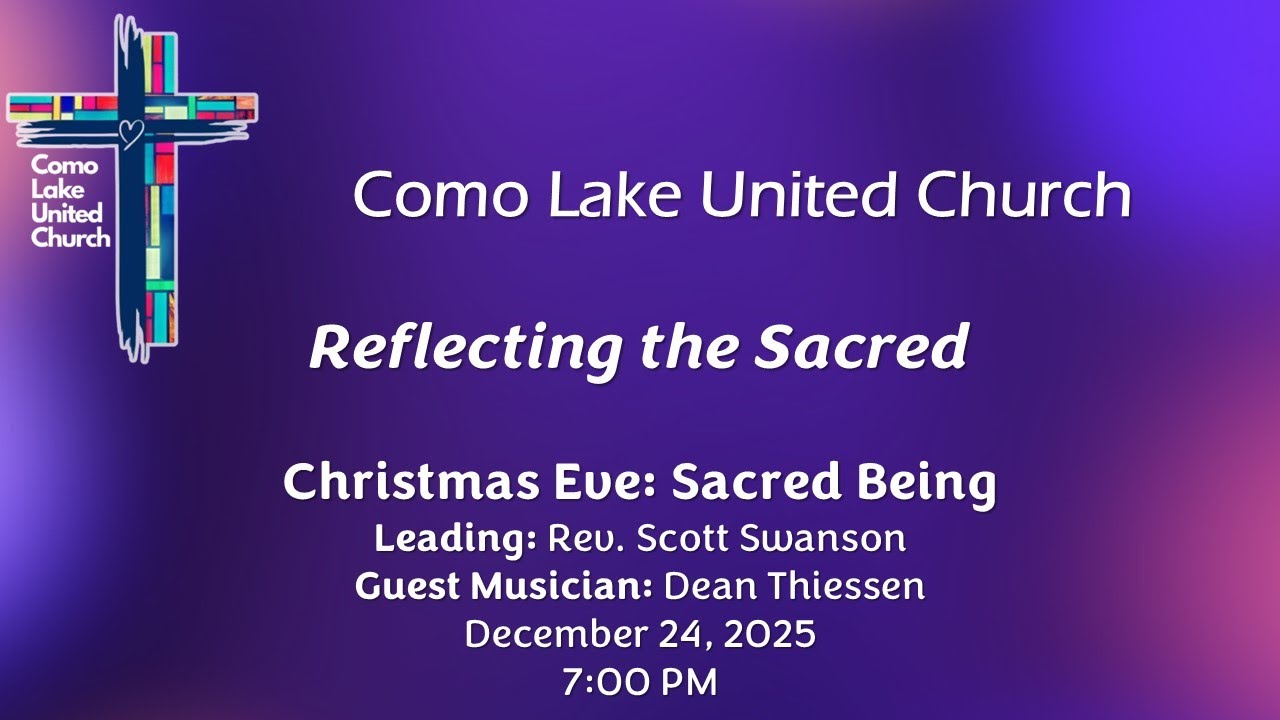 Como Lake United Church - Wednesday, December 24th, 2025