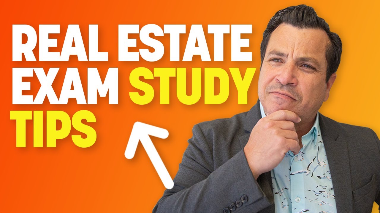 10 Best Tips to Help You Pass the Real Estate Exam!