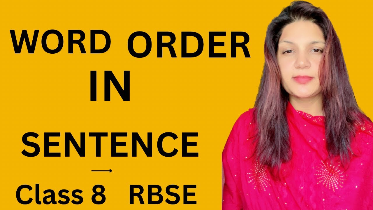 Jumbled words sentence ordering class 8 rbse board question