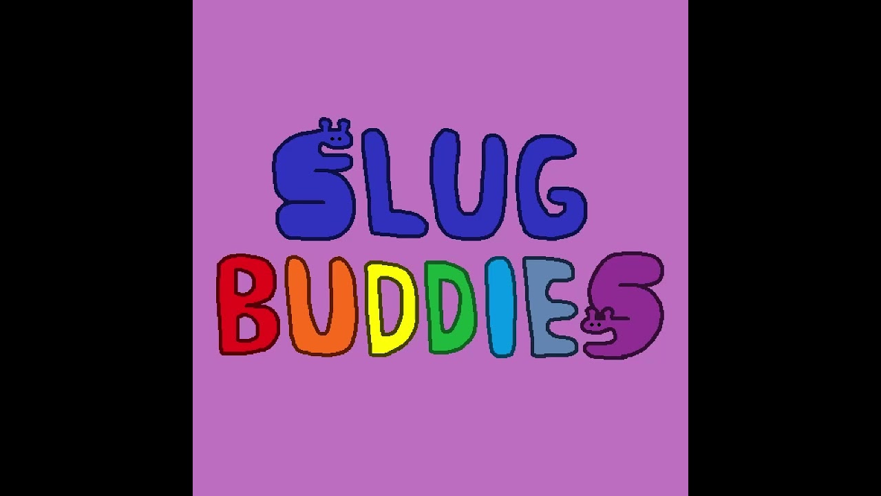 Slug Buddies Theme