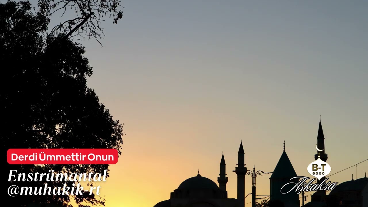 Derdi Ümmettir Onun-Enstrümantal@muhakik rt