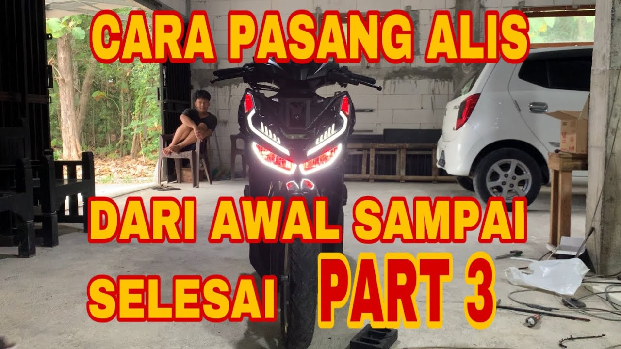 Cara pasang alis vario 125 full dari awal sampai selesai