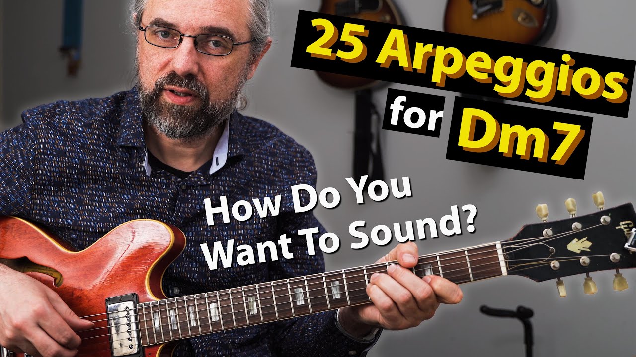 25 Arpeggios That Sound Amazing On A Dm7 Chord