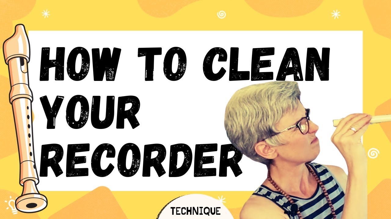 My recorder sounds sick! / Beginner Recorder Technique: How to Clean Your Recorder