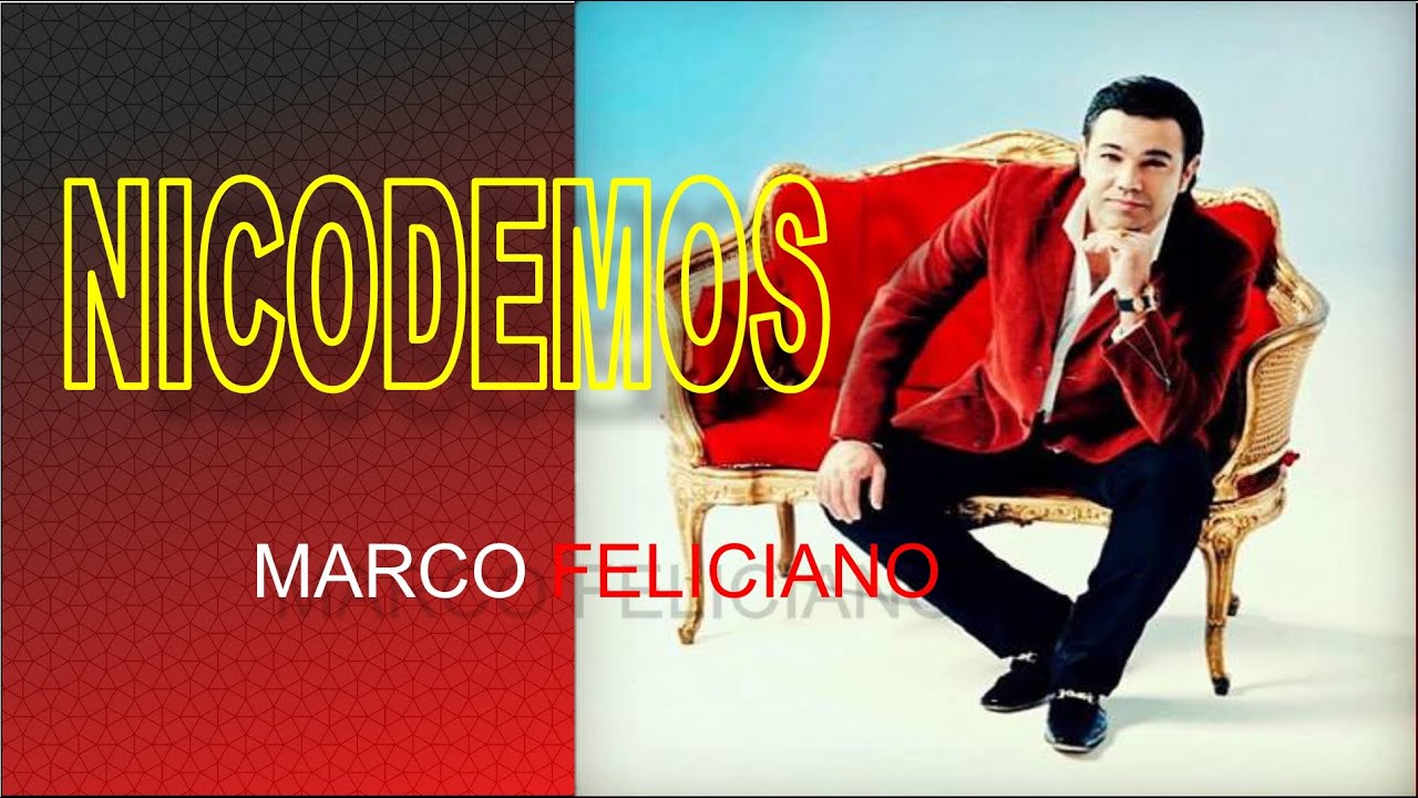 MARCO FELICIANO 2021- NICODEMOS