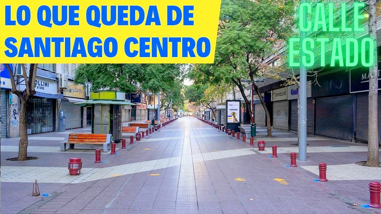 DECADENCIA CON CALLES DE SANTIAGO CENTRO: YA NO ES EL SANTIAGO CHILE ANTIGUO!
