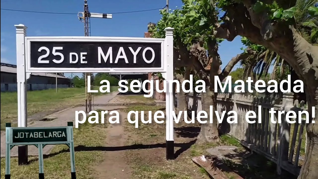 Gran recorrida a Estación 25 de Mayo y Mateada por la vuelta del tren!