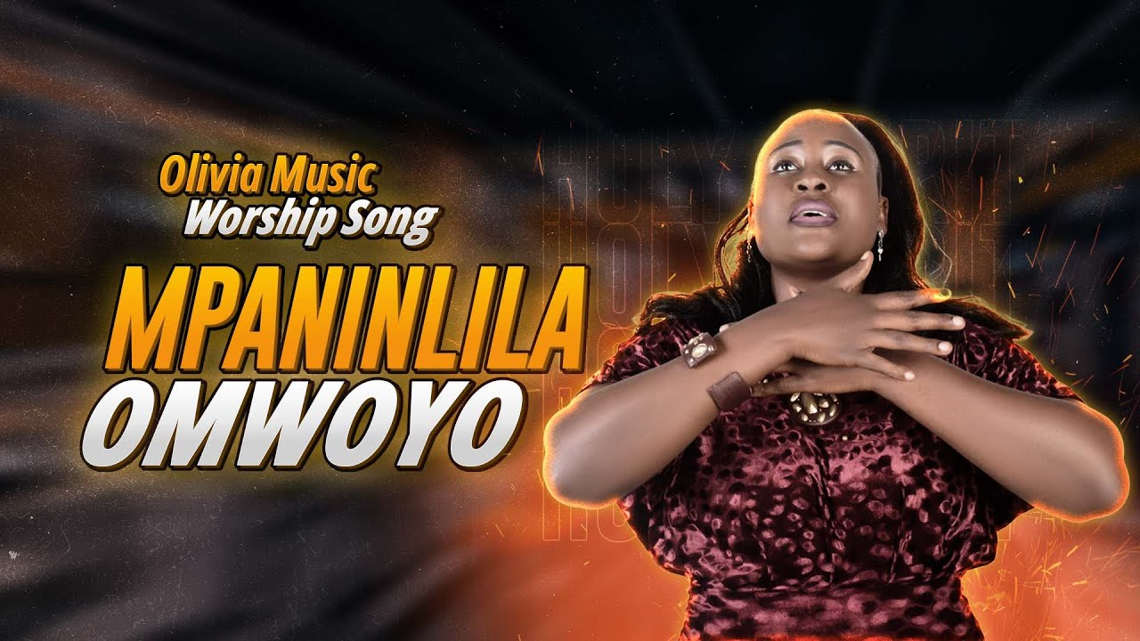Mpanilila Omwoyo_ Namakula Olivia