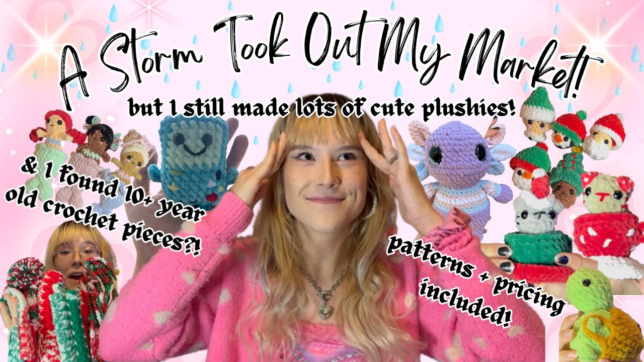 My Market Got Flooded Out! ⛈️ But This Is Everything I Was Planning To Take With Me 🧶✨