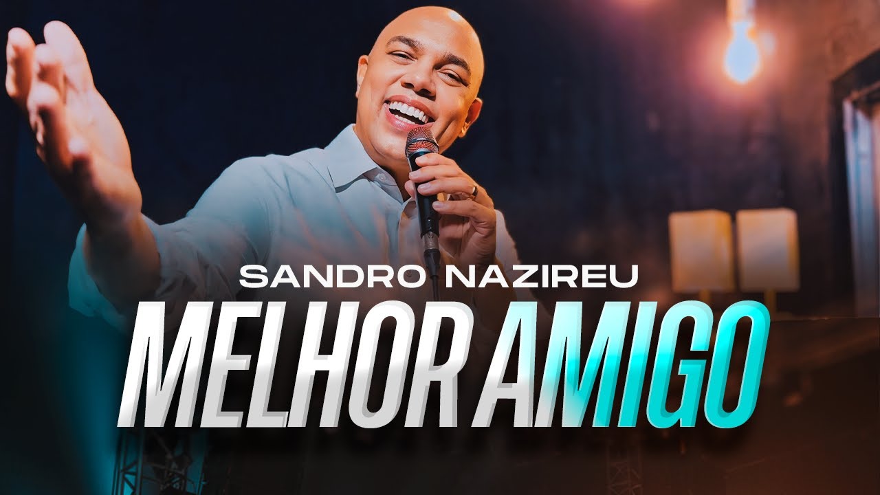 Sandro Nazireu - Melhor Amigo | Cover