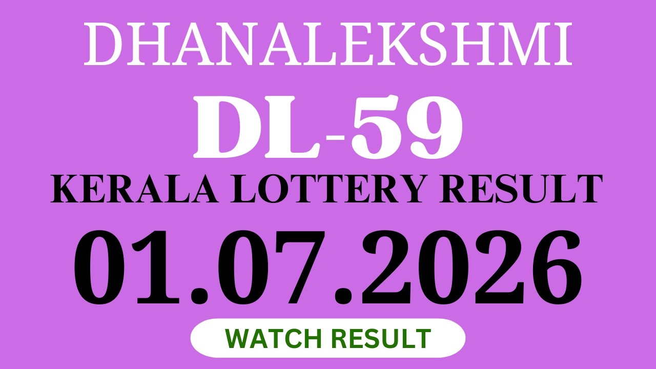 01 JULY 2026 DHANALEKSHMI DL-59 LOTTERY RESULT